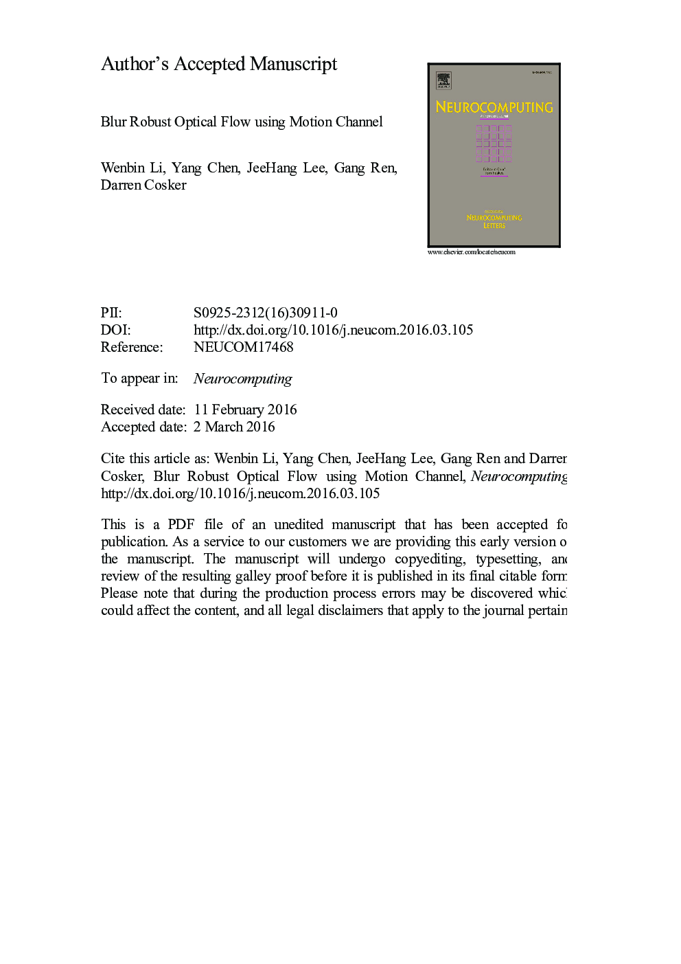 Blur robust optical flow using motion channel