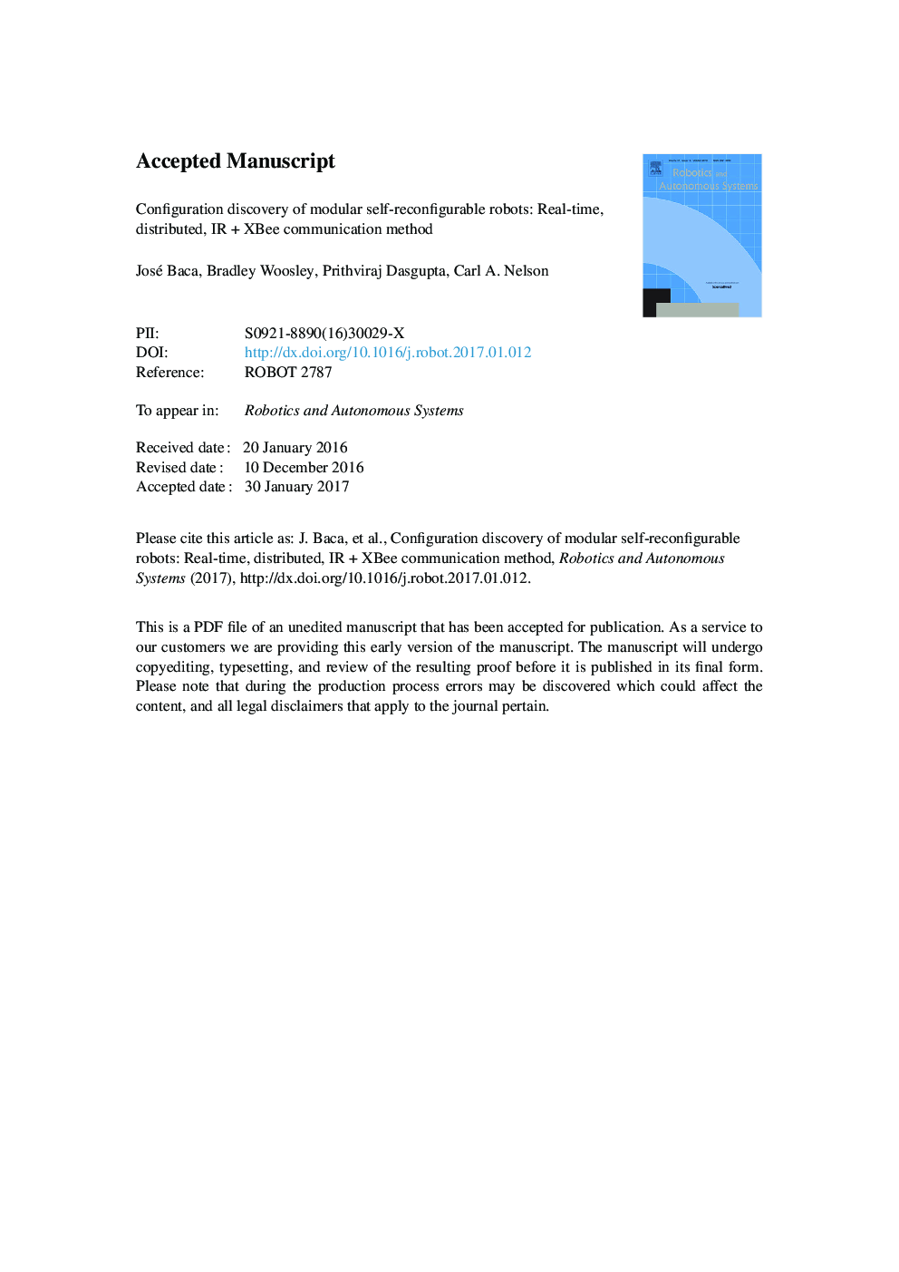 Configuration discovery of modular self-reconfigurable robots: Real-time, distributed, IR+XBee communication method