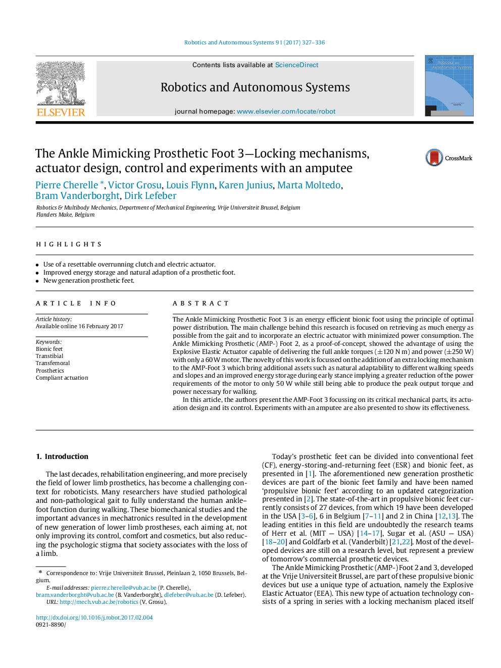 The Ankle Mimicking Prosthetic Foot 3-Locking mechanisms, actuator design, control and experiments with an amputee