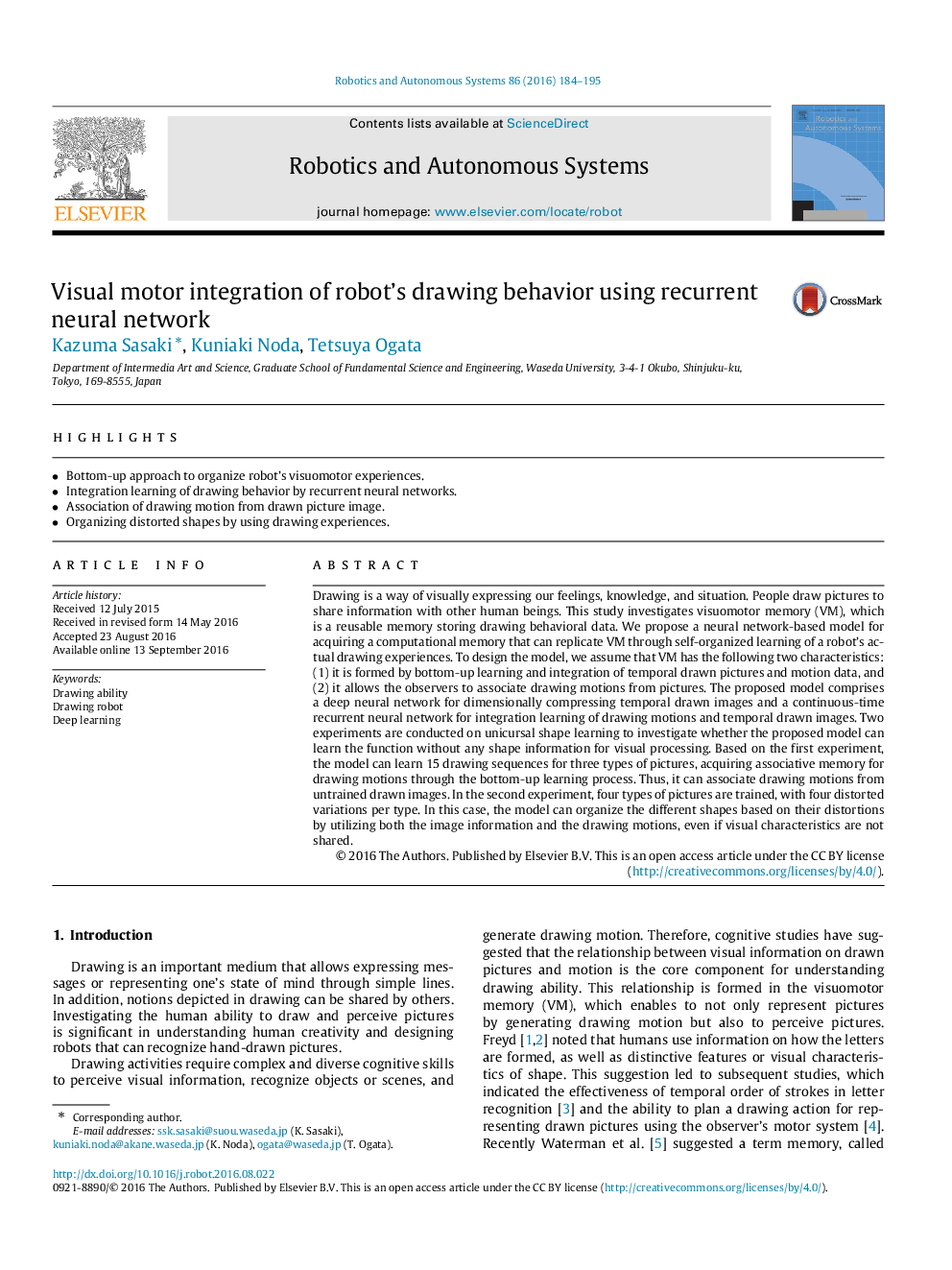 Visual motor integration of robot's drawing behavior using recurrent neural network