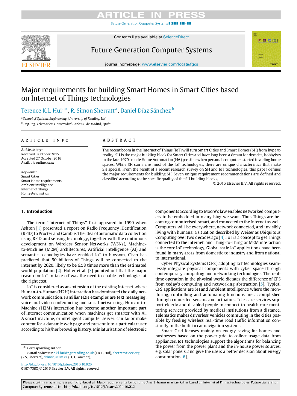 Major requirements for building Smart Homes in Smart Cities based on Internet of Things technologies