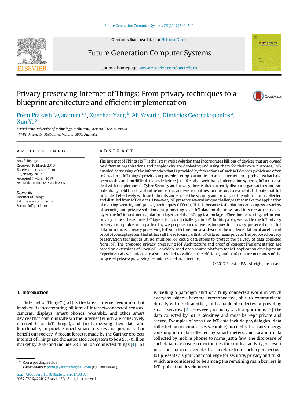 Privacy preserving Internet of Things: From privacy techniques to a blueprint architecture and efficient implementation