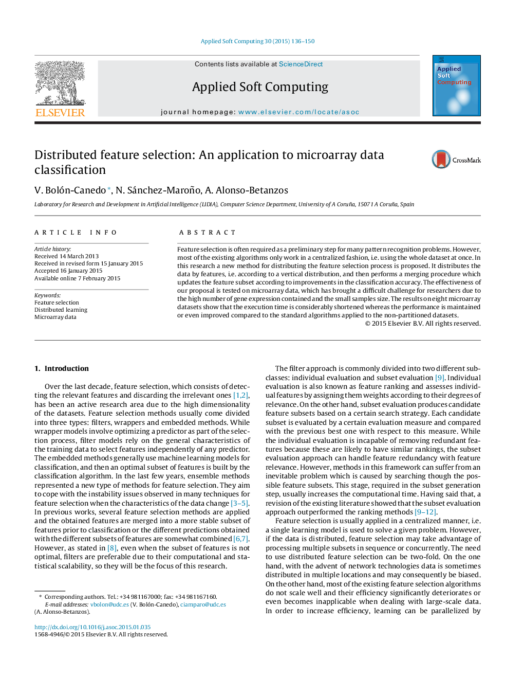 Distributed feature selection: An application to microarray data classification