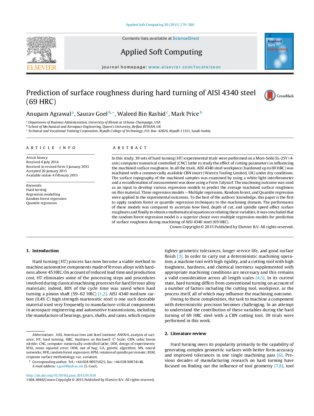 Prediction of surface roughness during hard turning of AISI 4340 steel (69 HRC)