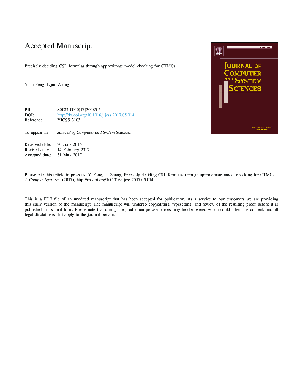 Precisely deciding CSL formulas through approximate model checking for CTMCs