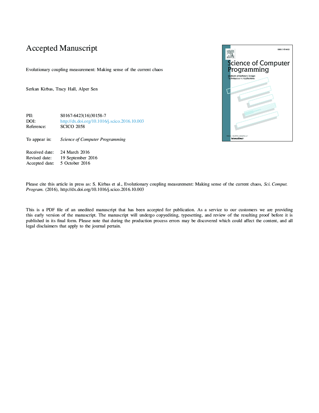 Evolutionary coupling measurement: Making sense of the current chaos