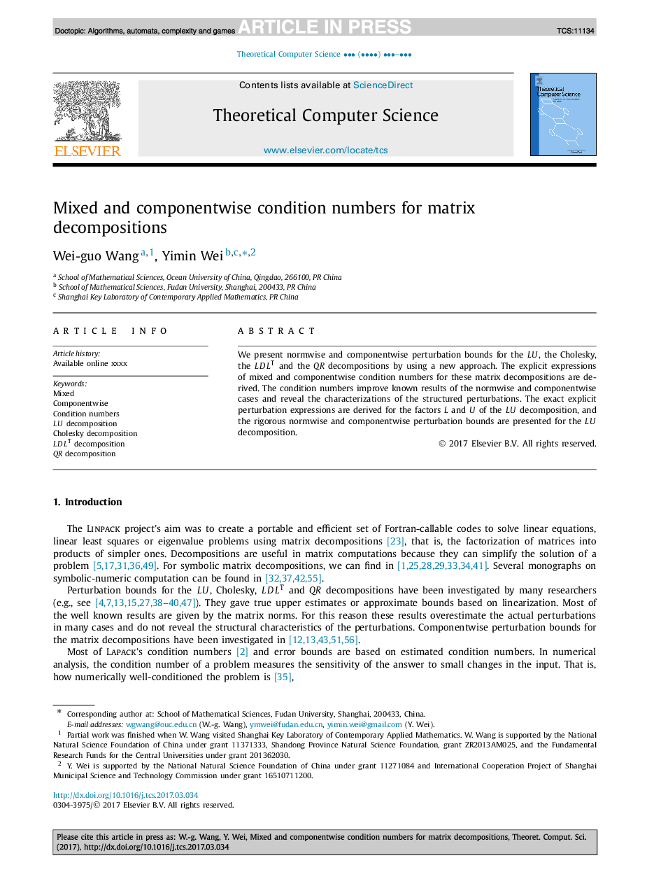 Mixed and componentwise condition numbers for matrix decompositions