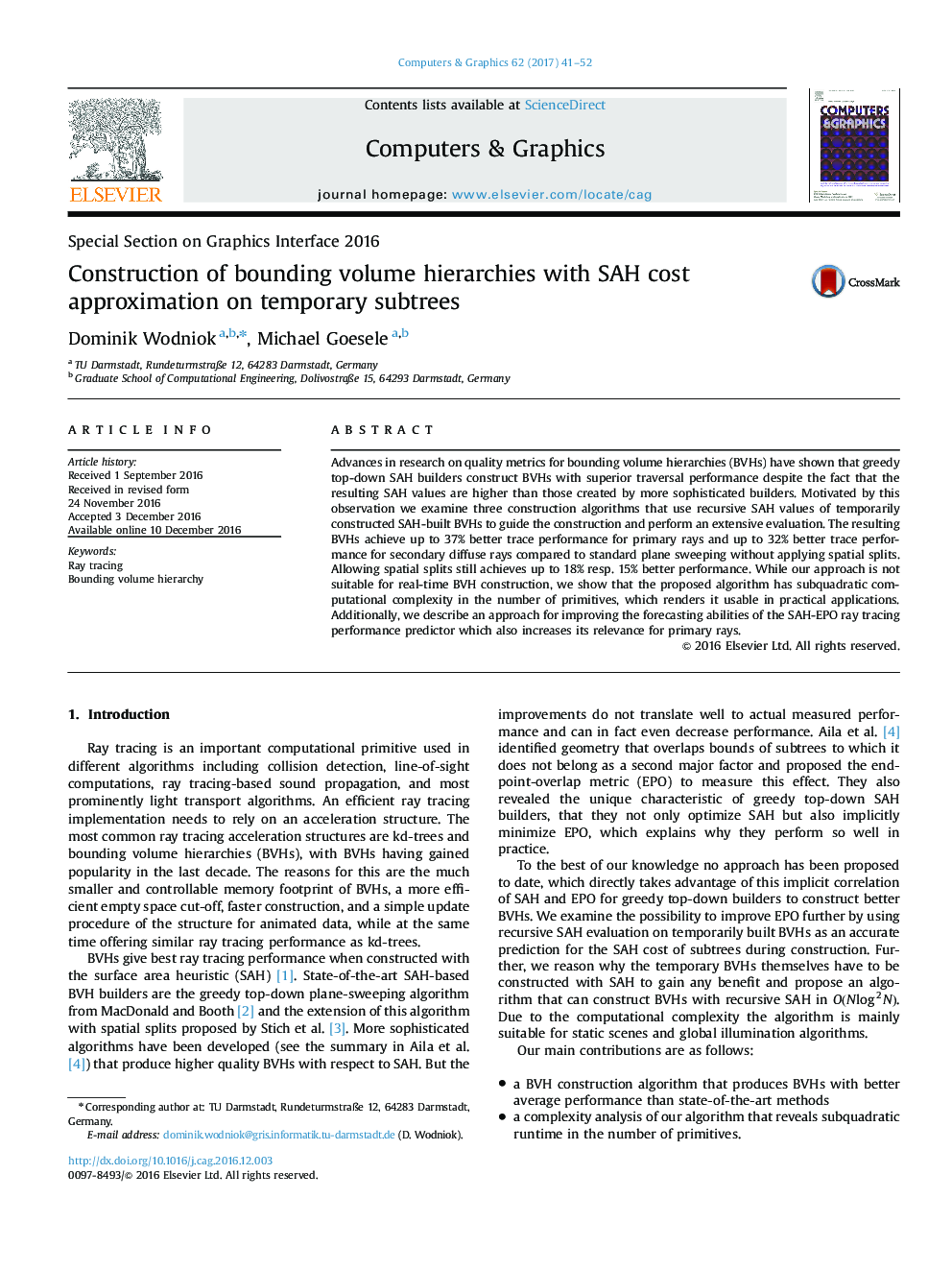 Construction of bounding volume hierarchies with SAH cost approximation on temporary subtrees