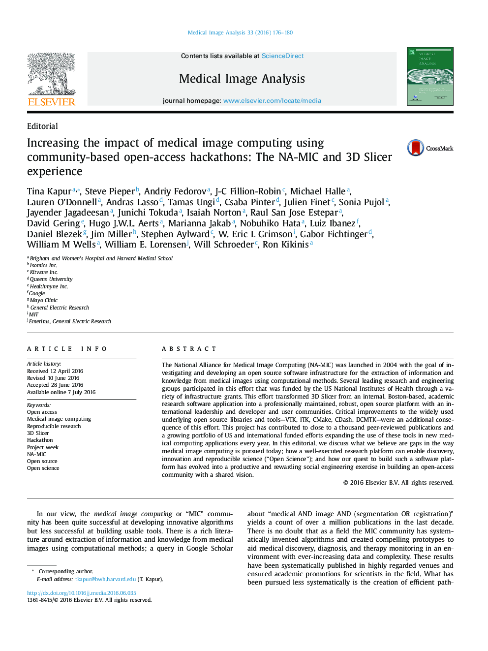 Increasing the impact of medical image computing using community-based open-access hackathons: The NA-MIC and 3D Slicer experience