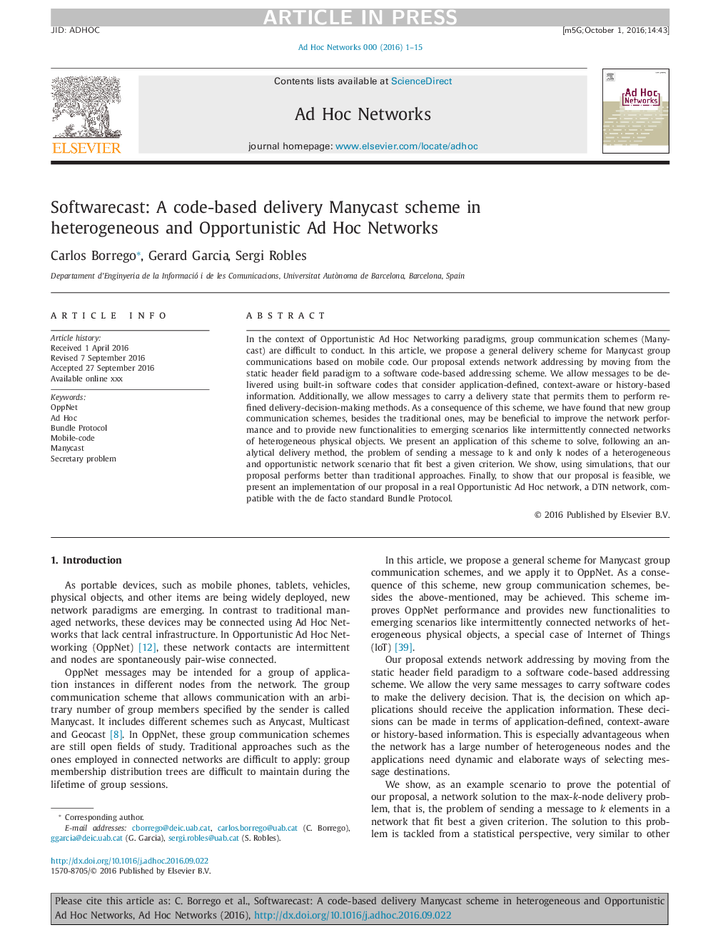 Softwarecast: A code-based delivery Manycast scheme in heterogeneous and Opportunistic Ad Hoc Networks