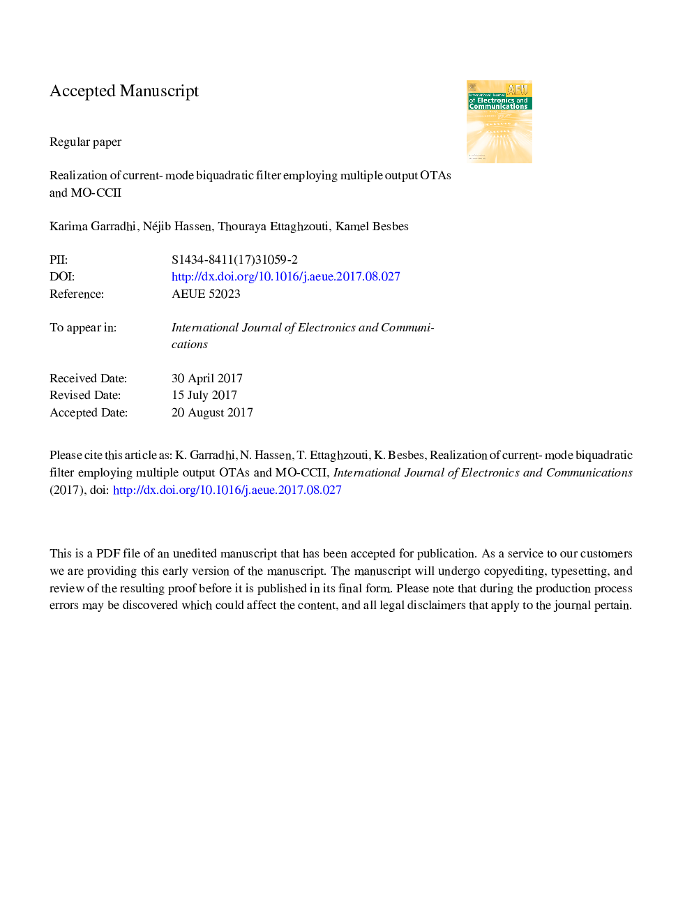 عکس صفحه اول مقاله: Realization of current-mode biquadratic filter employing multiple output OTAs and MO-CCII Realization of current-mode biquadratic filter employing multiple output OTAs and MO-CCII