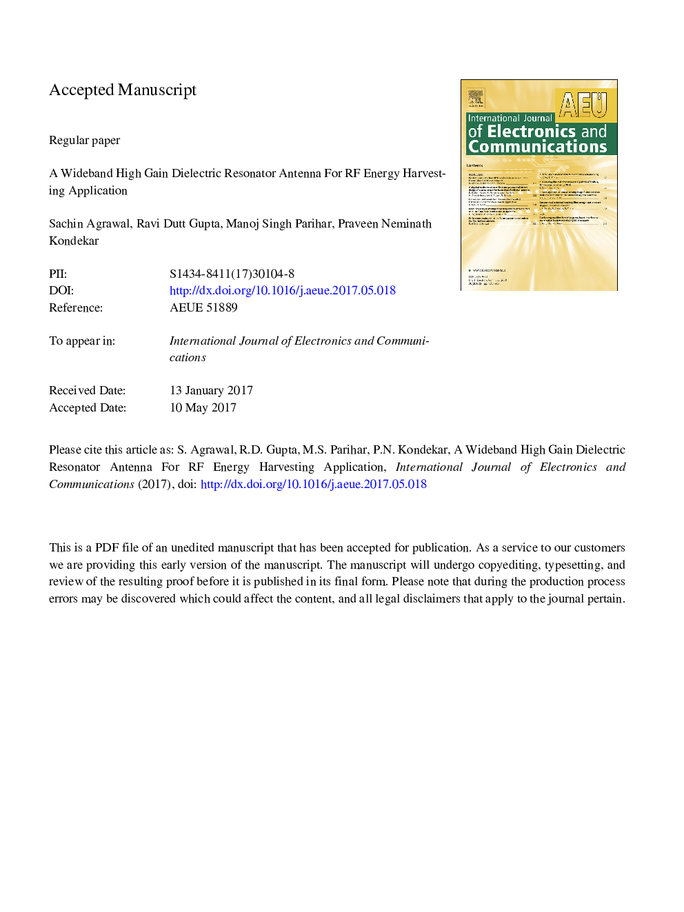 A wideband high gain dielectric resonator antenna for RF energy harvesting application