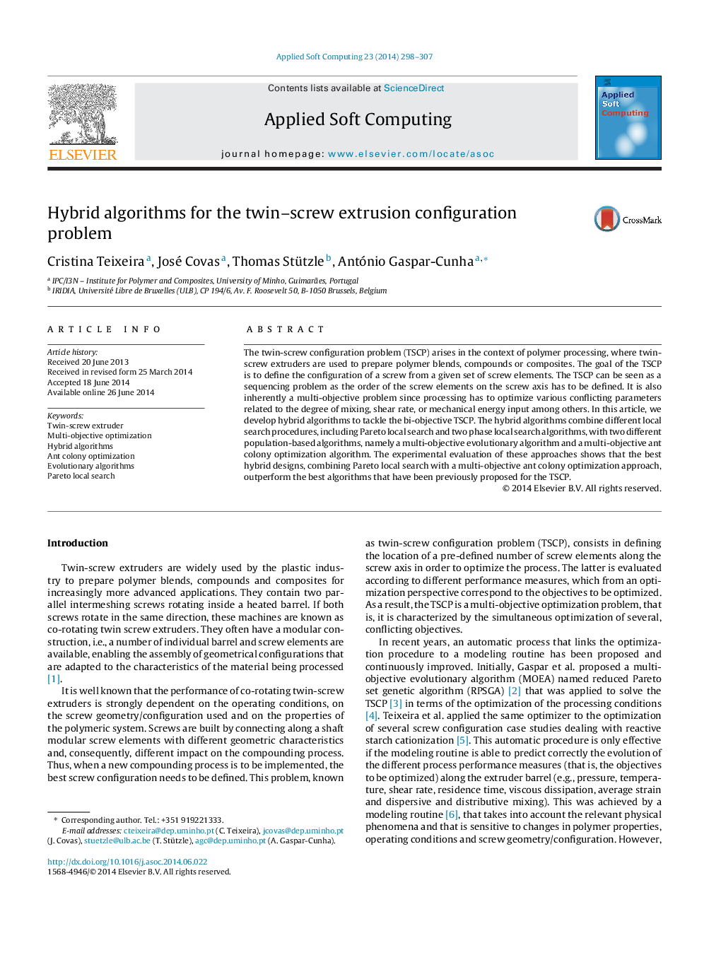 Hybrid algorithms for the twin–screw extrusion configuration problem