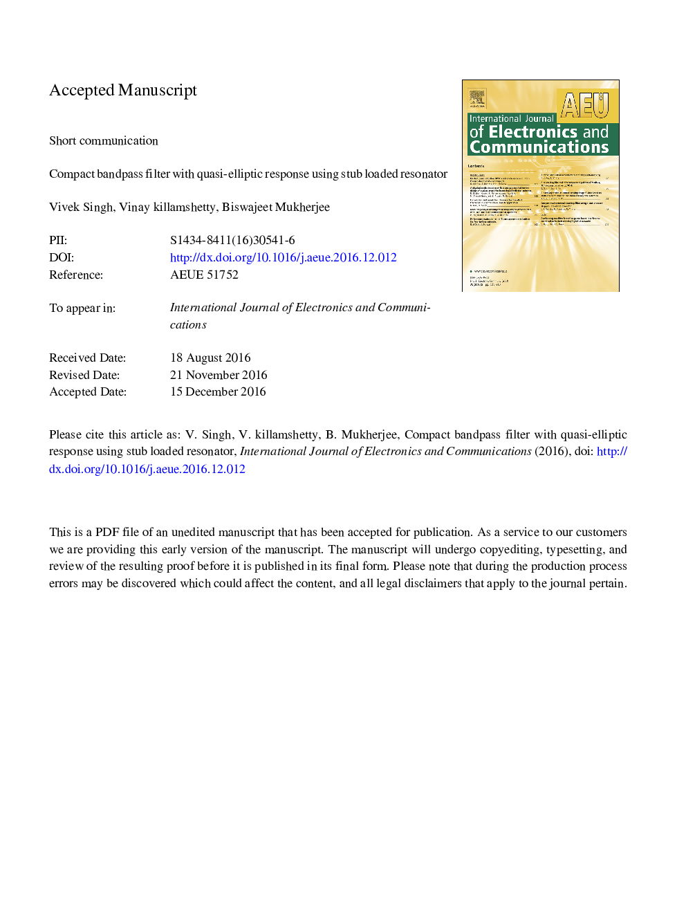 Compact bandpass filter with quasi-elliptic response using stub loaded resonator