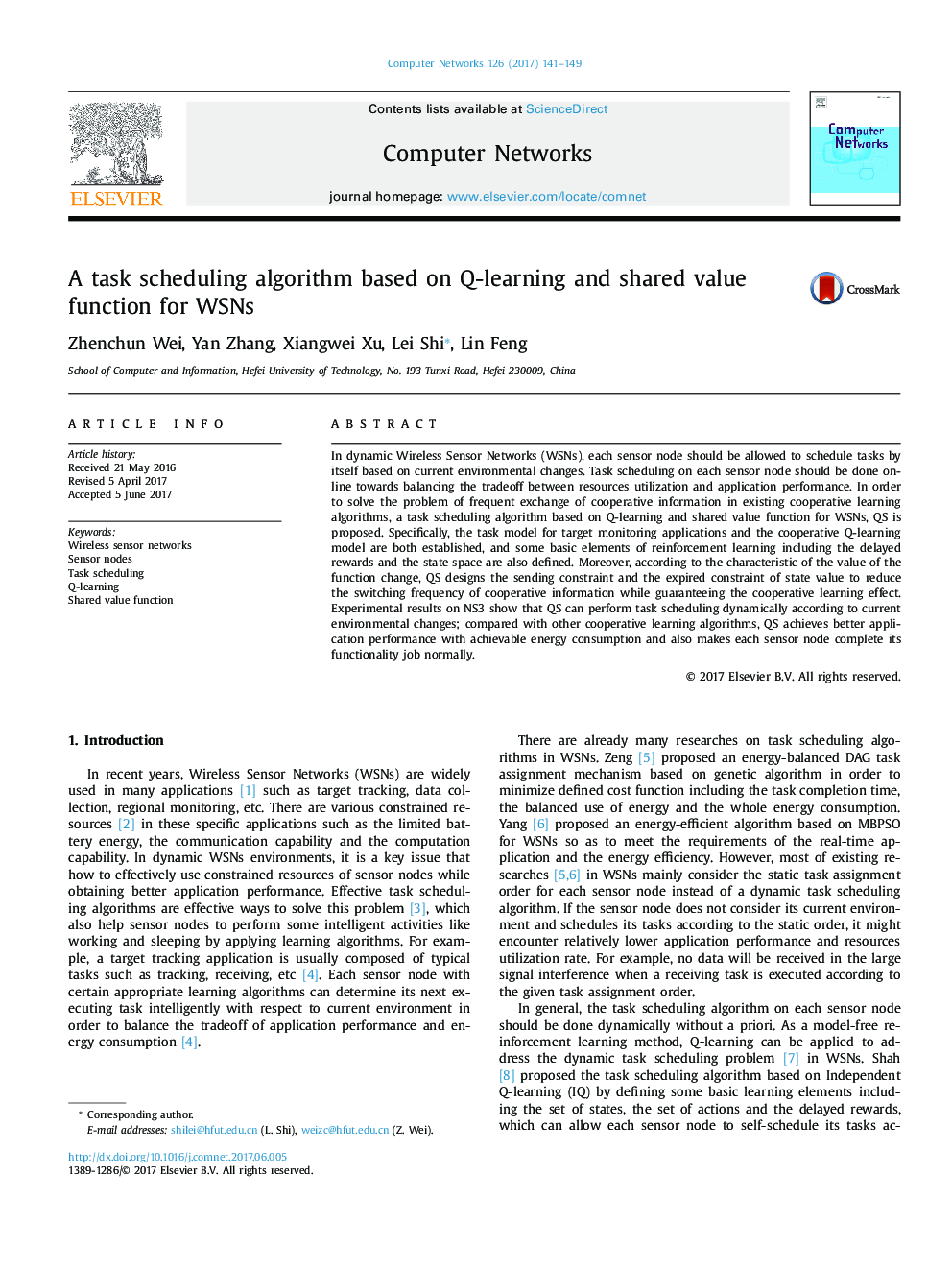 A task scheduling algorithm based on Q-learning and shared value function for WSNs