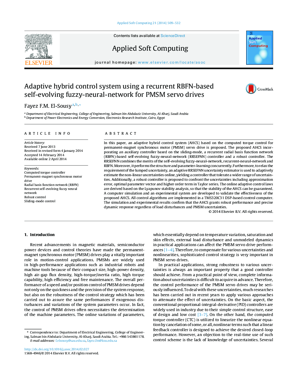 Adaptive hybrid control system using a recurrent RBFN-based self-evolving fuzzy-neural-network for PMSM servo drives