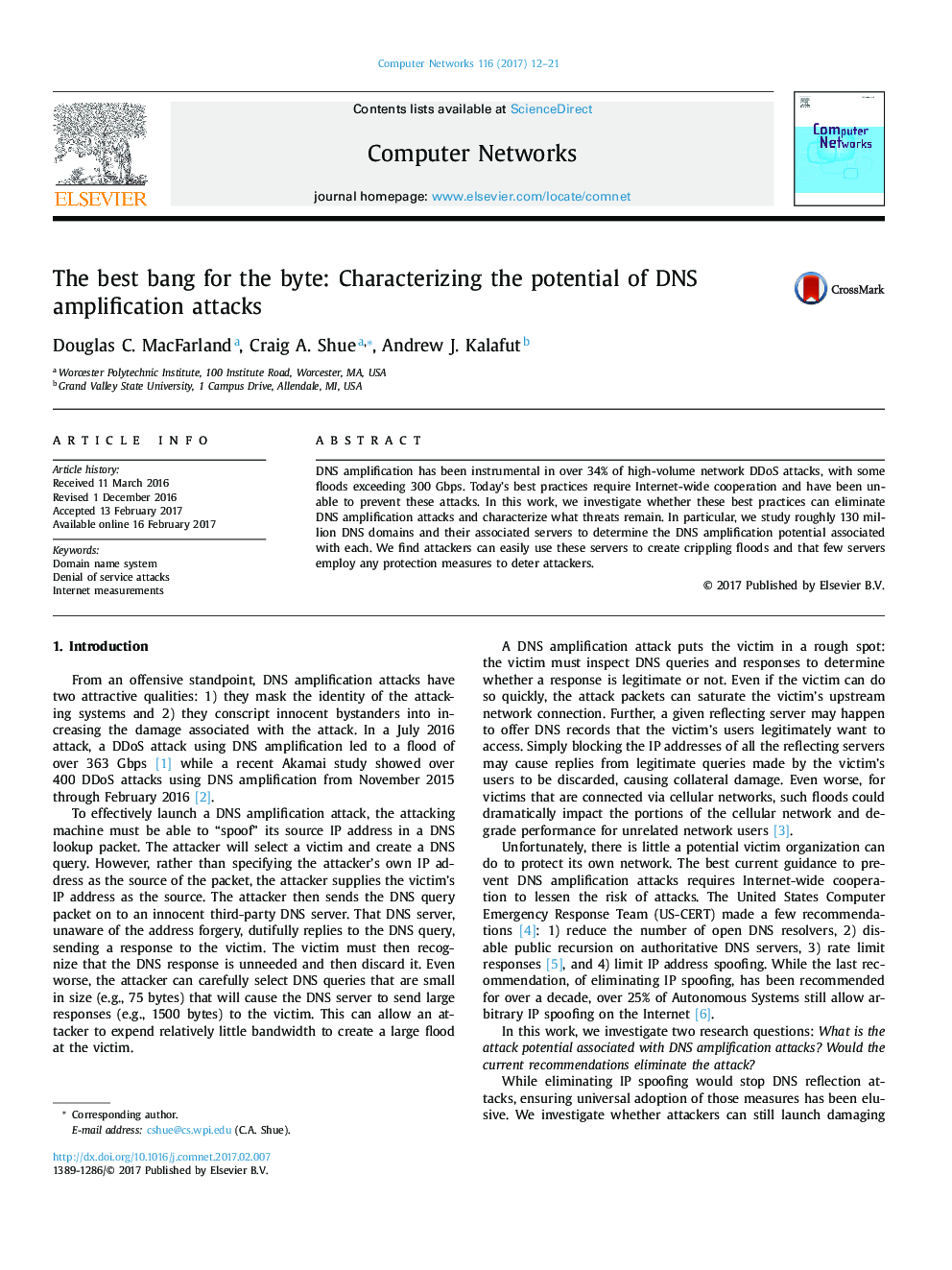 The best bang for the byte: Characterizing the potential of DNS amplification attacks