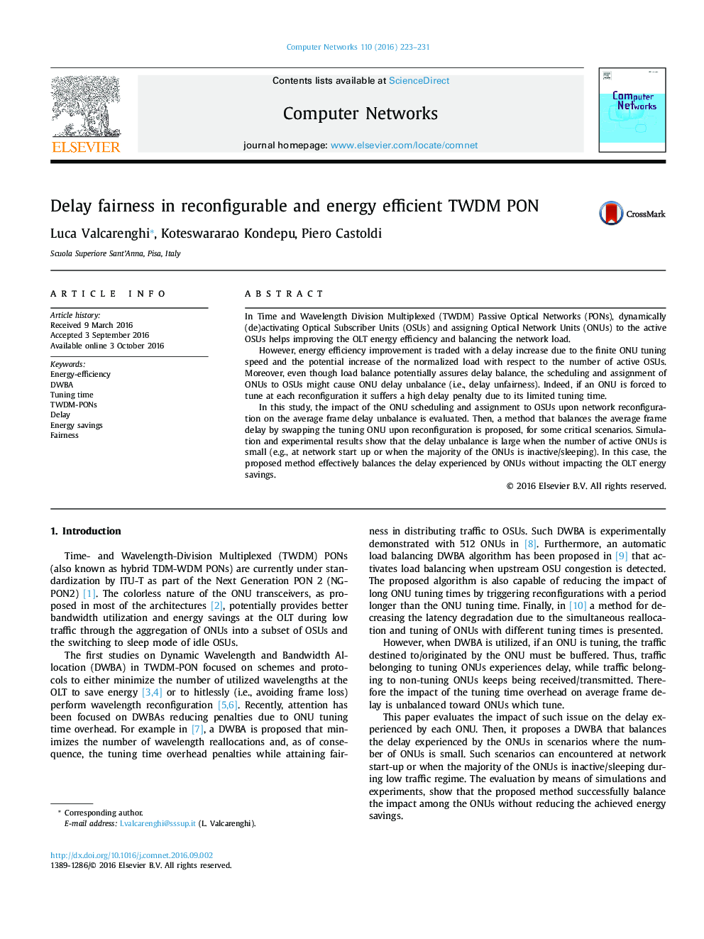 Delay fairness in reconfigurable and energy efficient TWDM PON