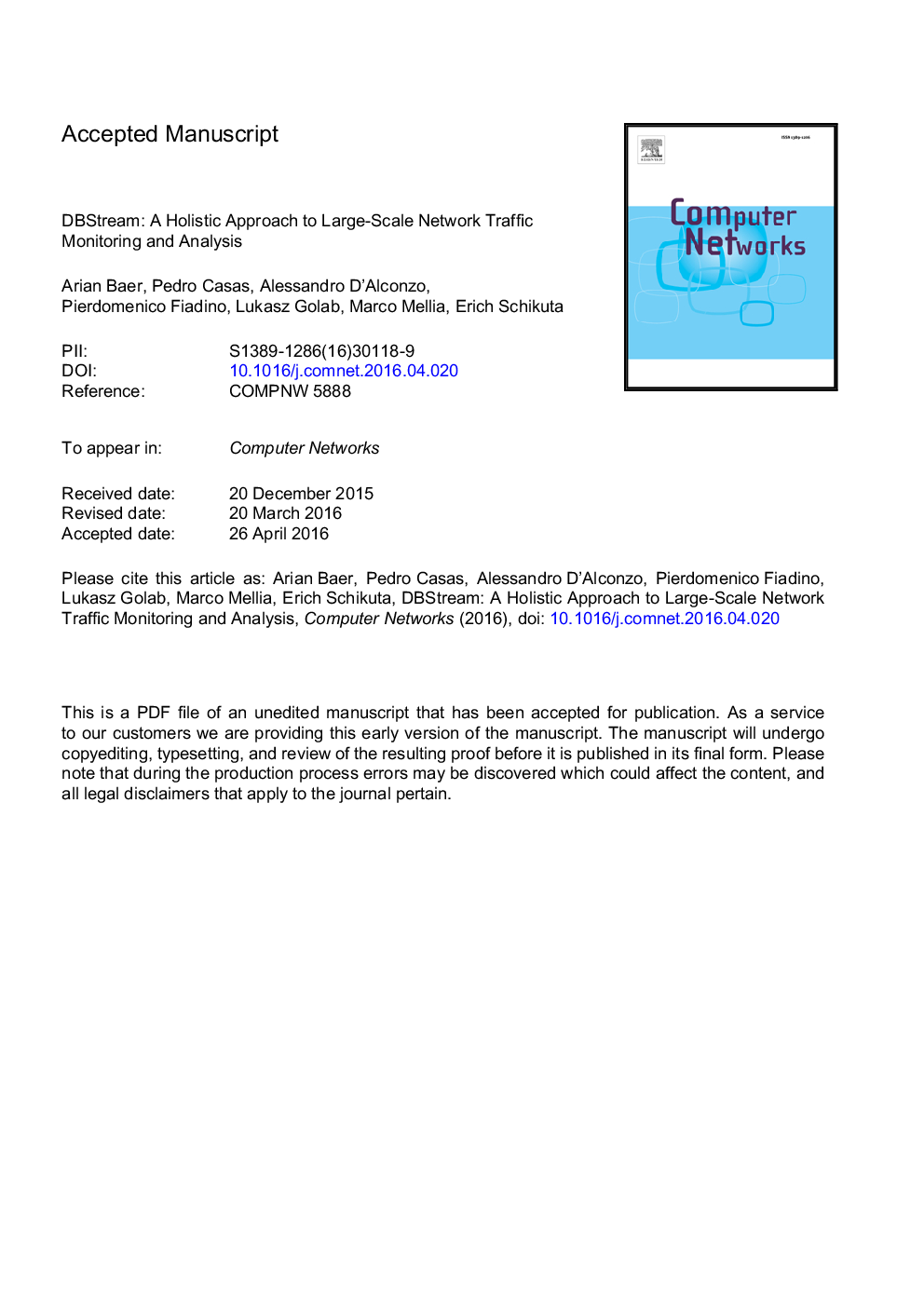 DBStream: A holistic approach to large-scale network traffic monitoring and analysis