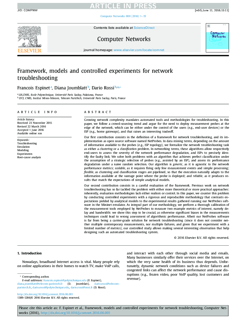 Framework, models and controlled experiments for network troubleshooting