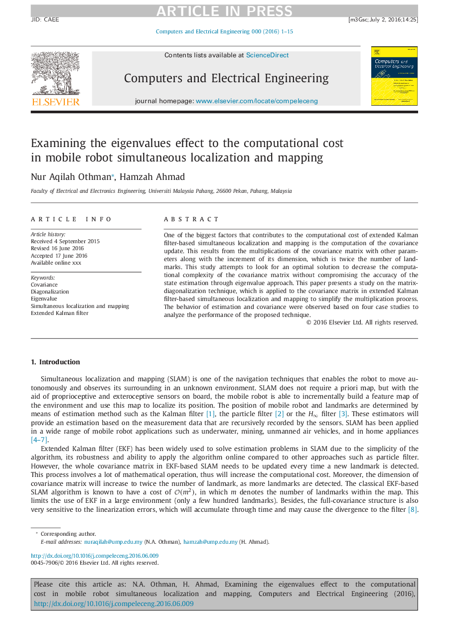 Examining the eigenvalues effect to the computational cost in mobile robot simultaneous localization and mapping