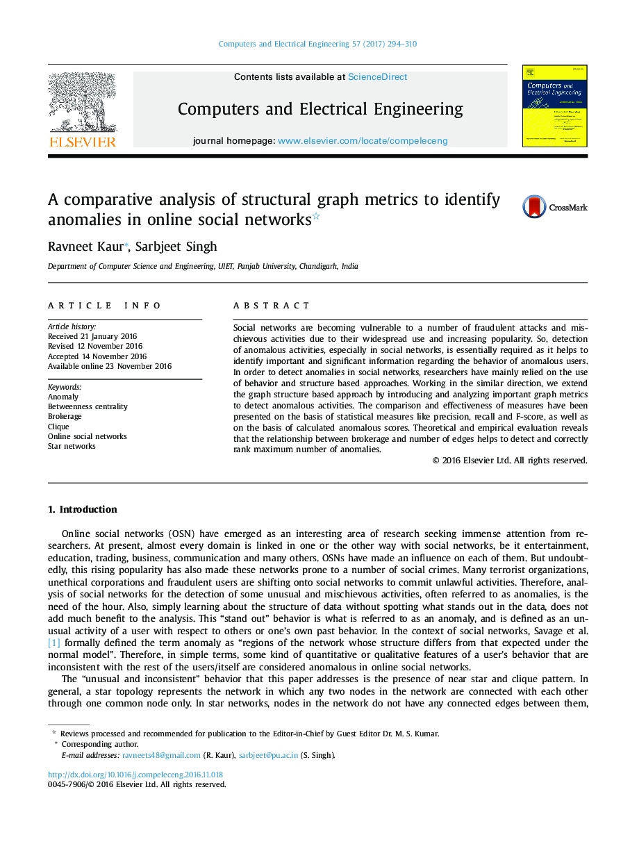 A comparative analysis of structural graph metrics to identify anomalies in online social networks