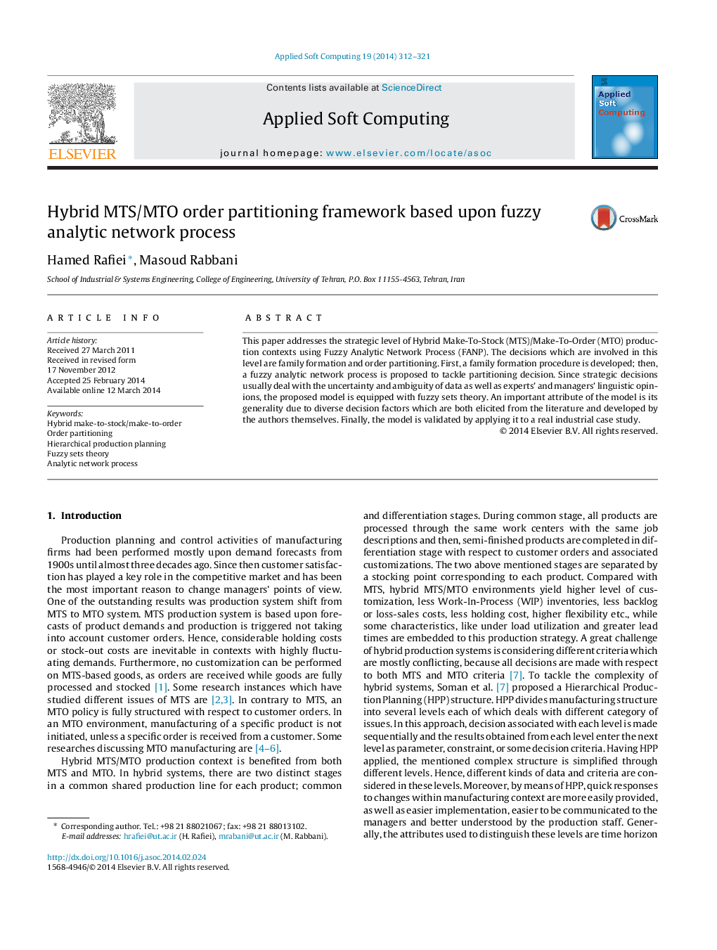 Hybrid MTS/MTO order partitioning framework based upon fuzzy analytic network process