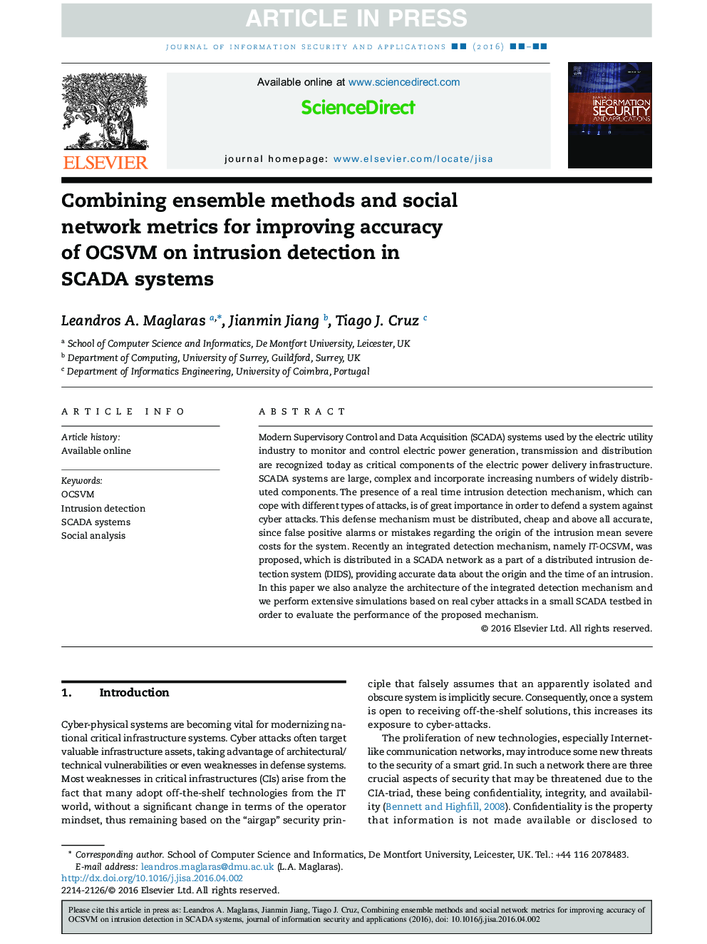 Combining ensemble methods and social network metrics for improving accuracy of OCSVM on intrusion detection in SCADA systems