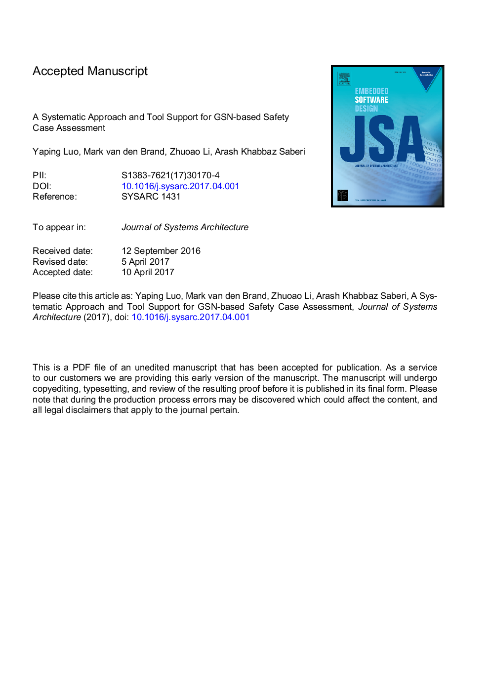 A systematic approach and tool support for GSN-based safety case assessment