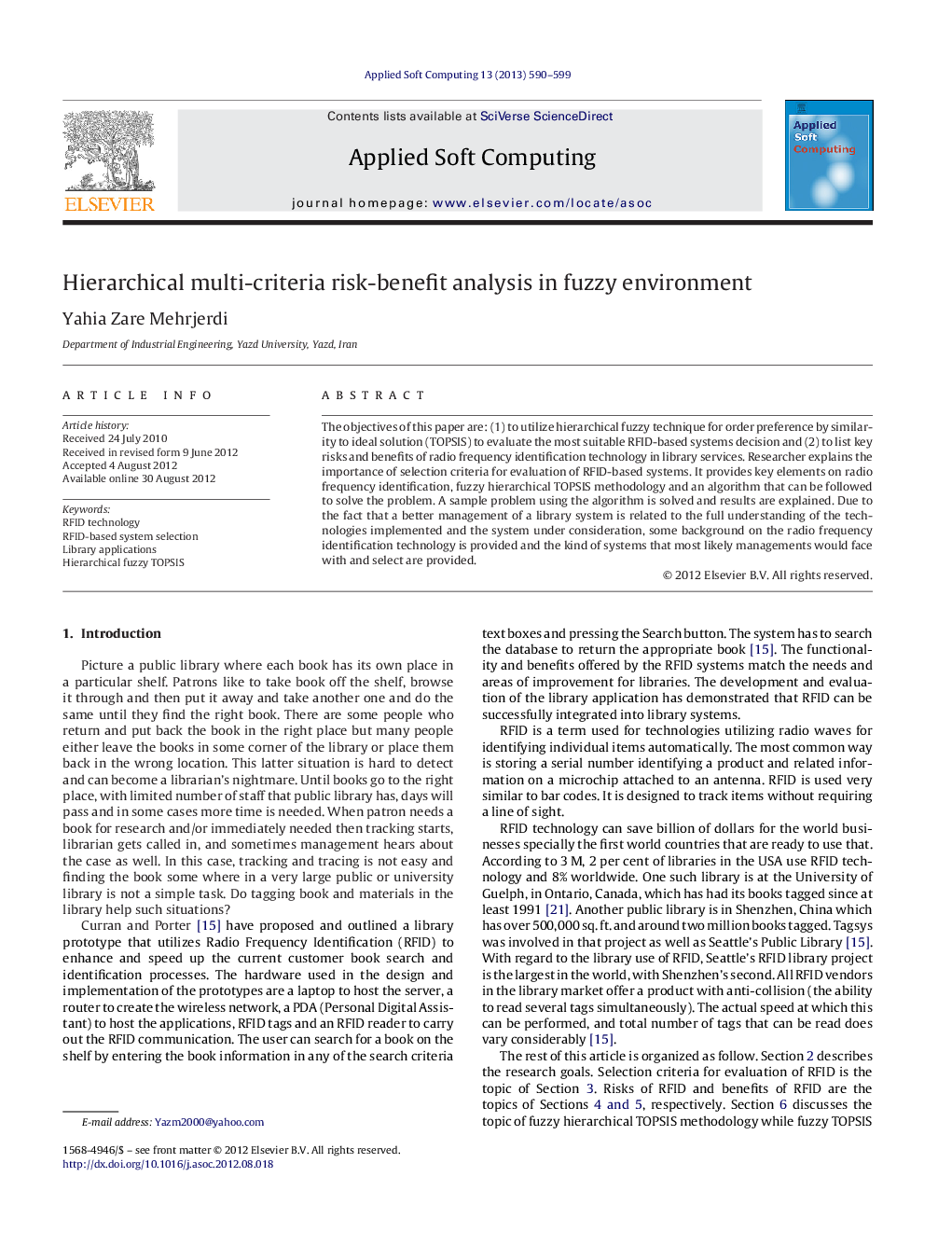 Hierarchical multi-criteria risk-benefit analysis in fuzzy environment