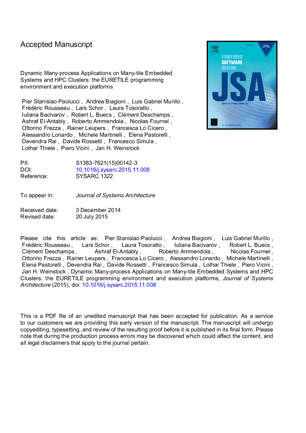 Dynamic many-process applications on many-tile embedded systems and HPC clusters: The EURETILE programming environment and execution platforms