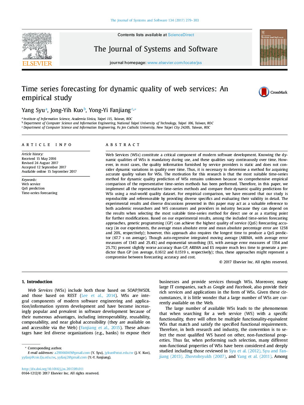 Time series forecasting for dynamic quality of web services: An empirical study