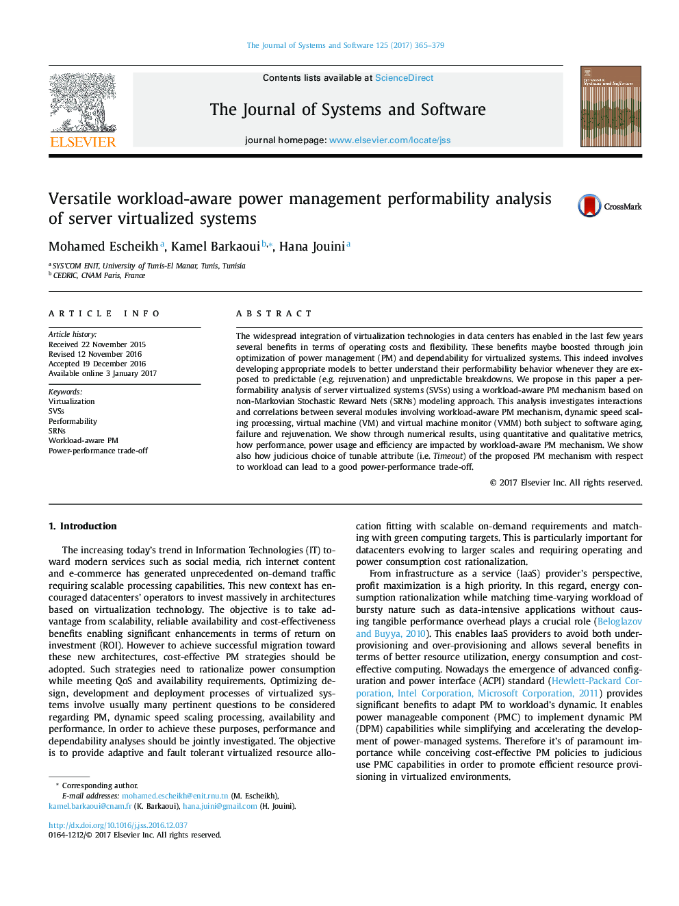 Versatile workload-aware power management performability analysis of server virtualized systems