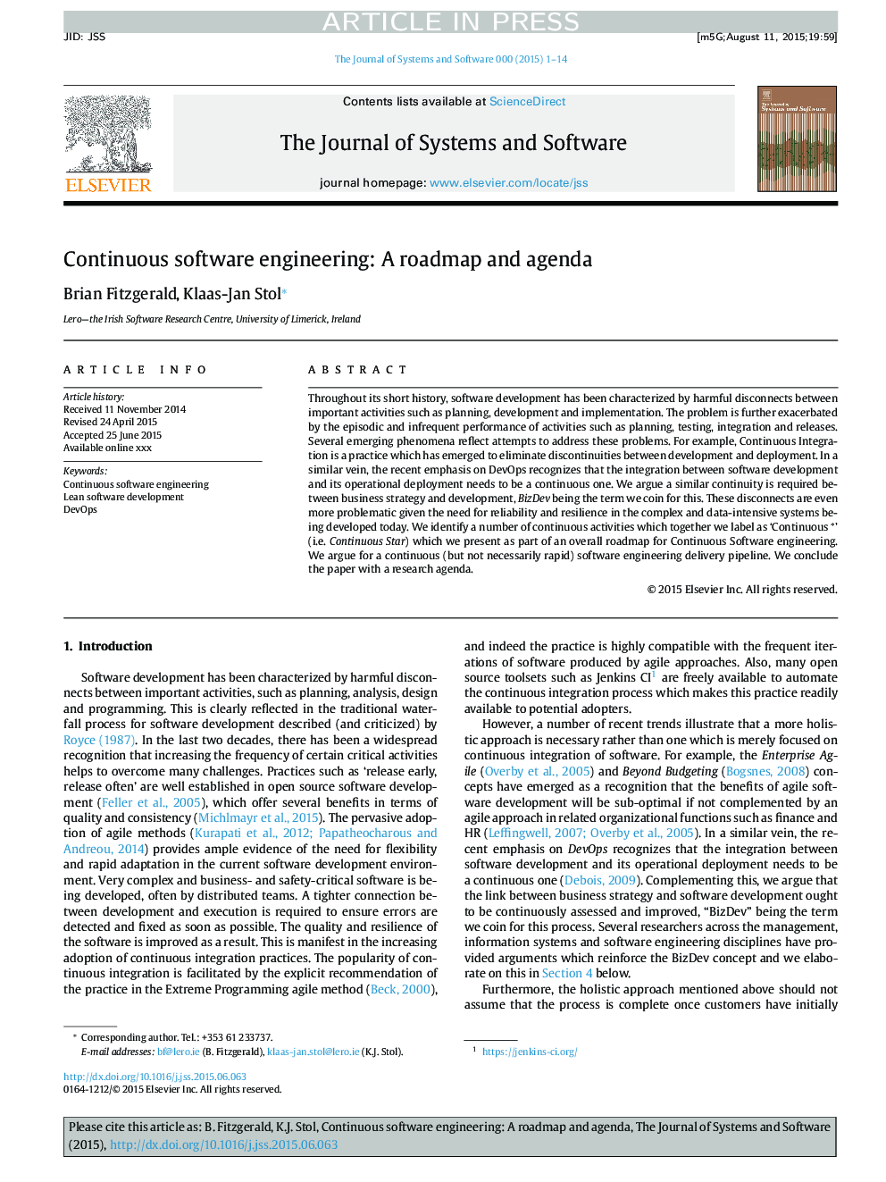 Continuous software engineering: A roadmap and agenda