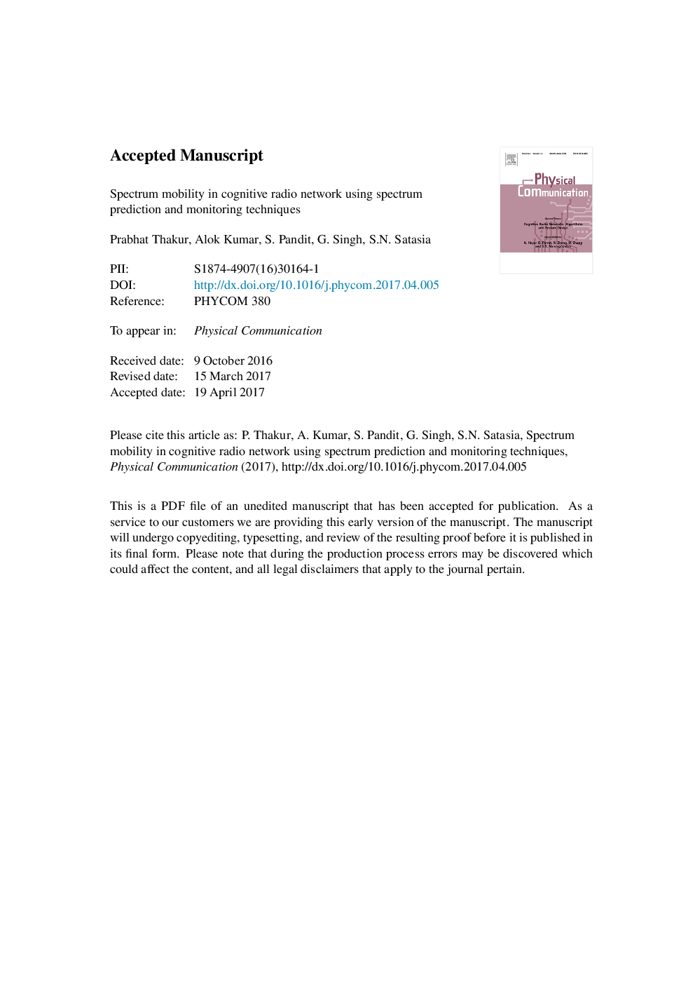 Spectrum mobility in cognitive radio network using spectrum prediction and monitoring techniques