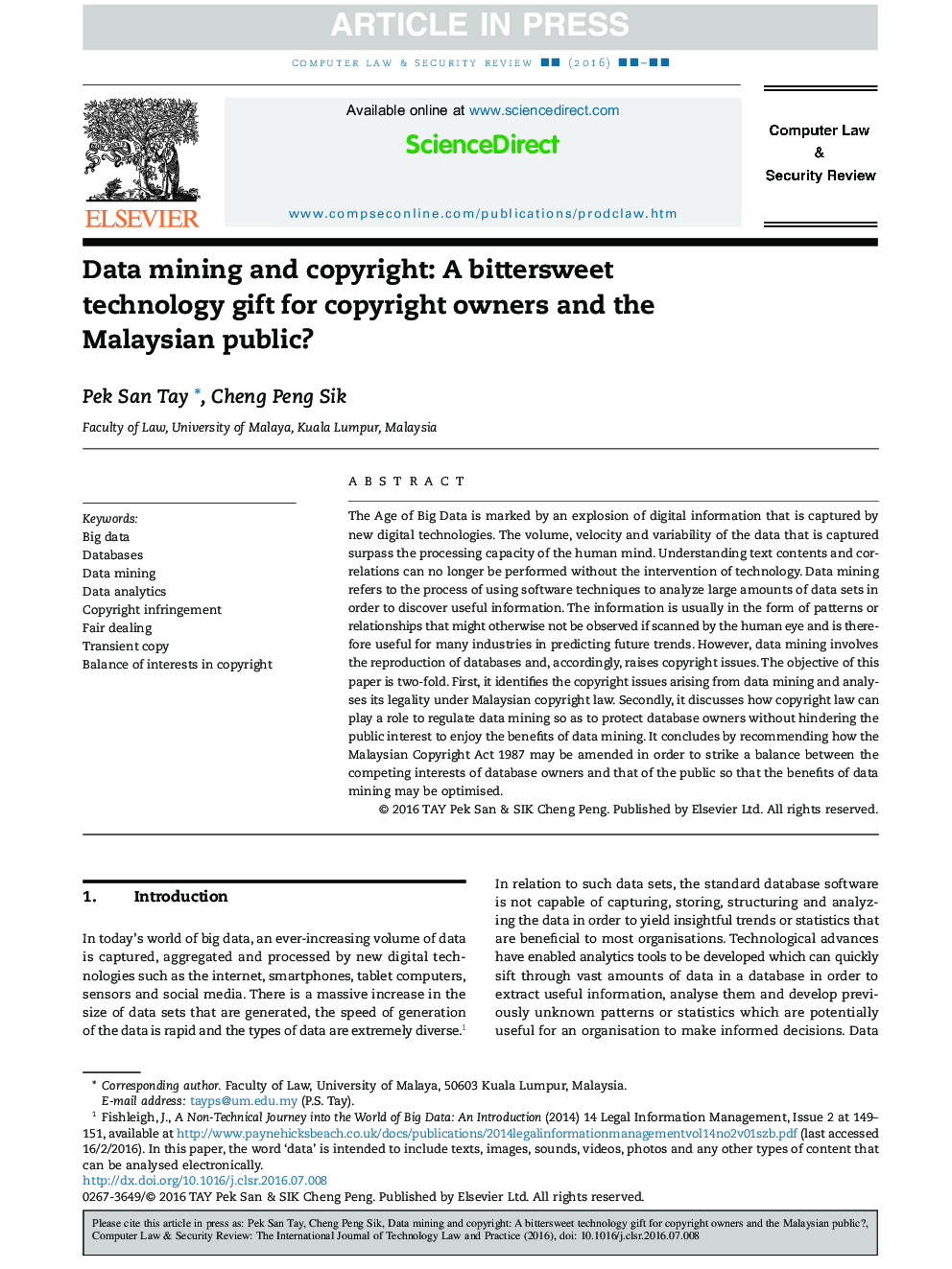 Data mining and copyright: A bittersweet technology gift for copyright owners and the Malaysian public?