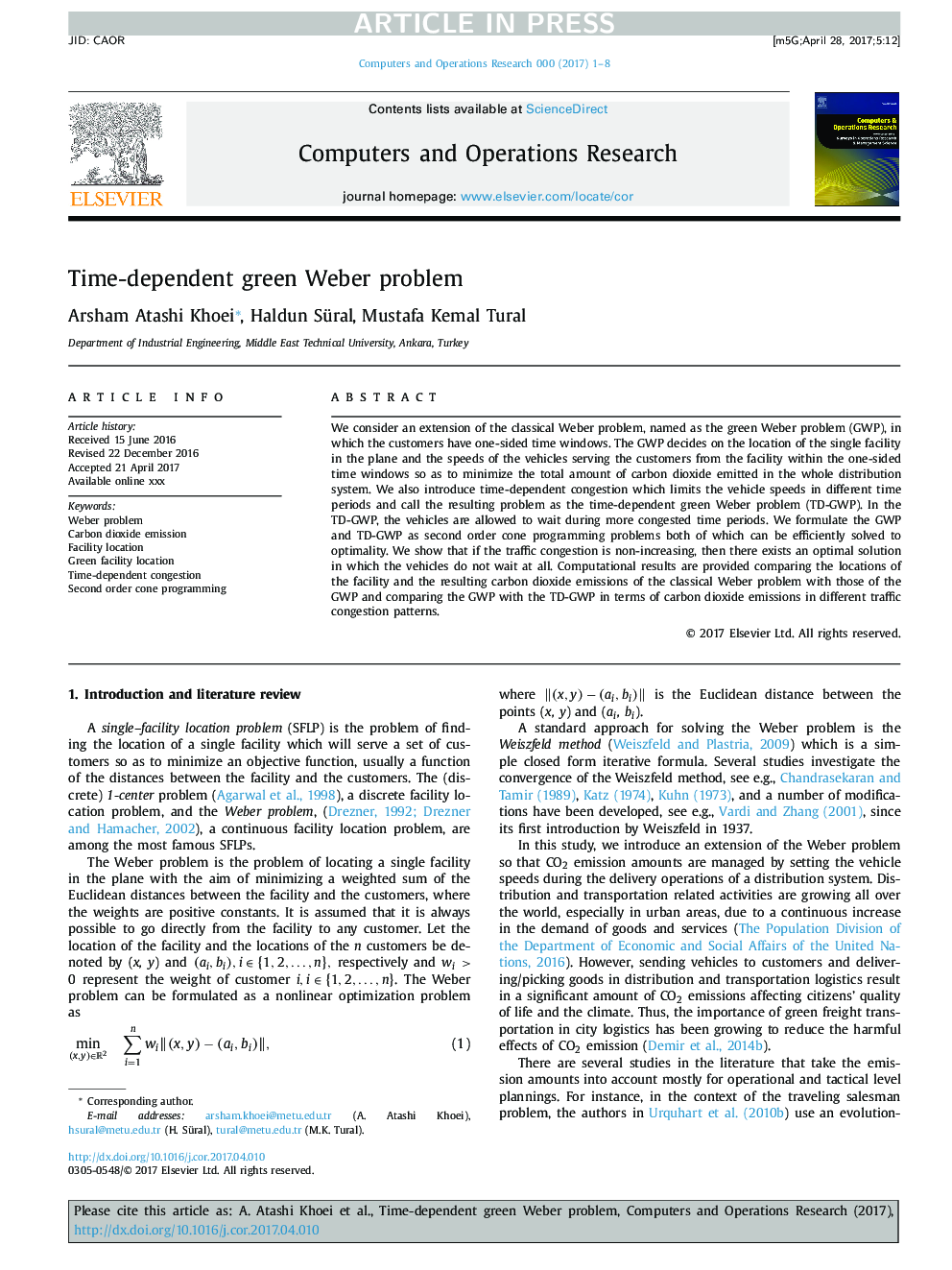 Time-dependent green Weber problem