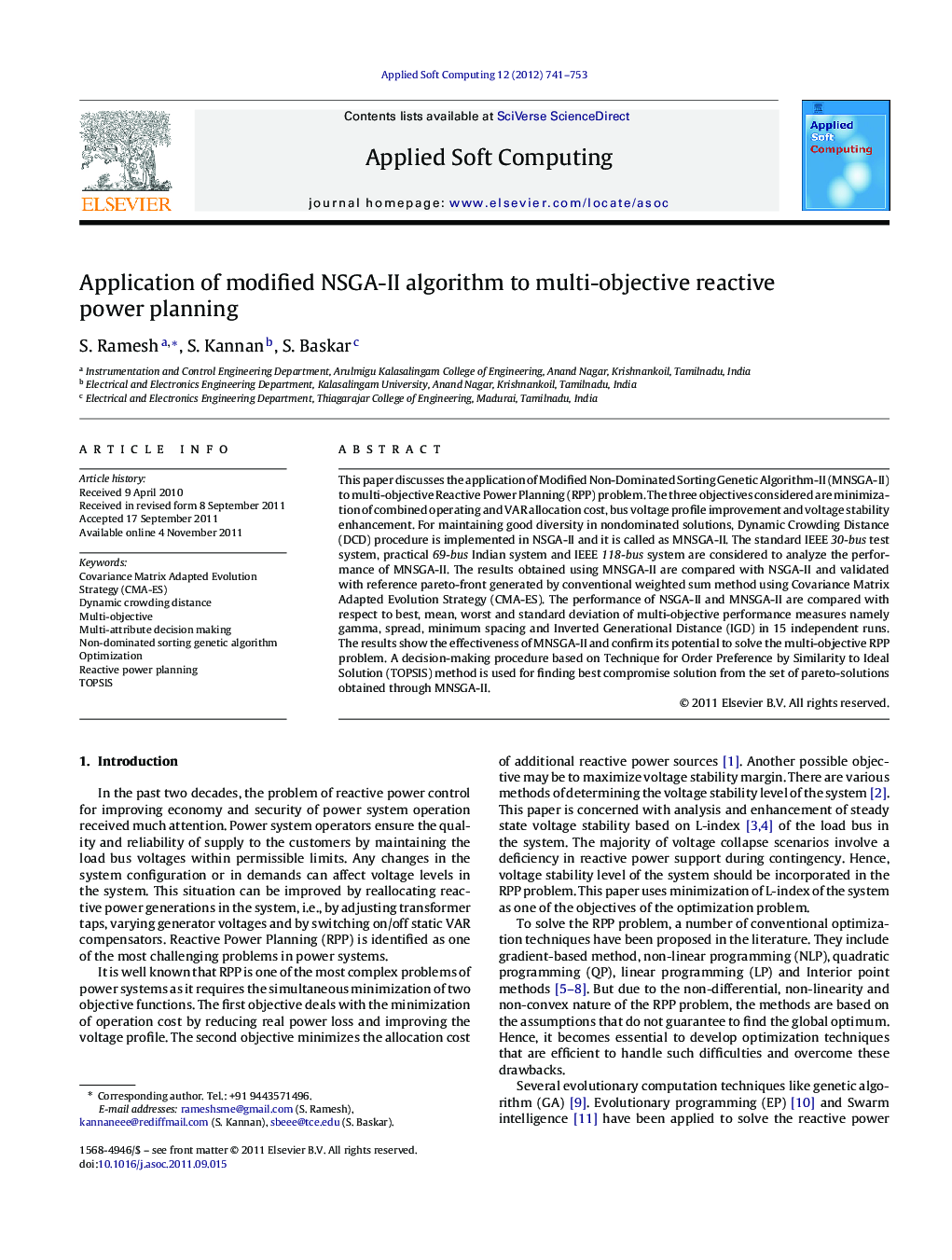 Application of modified NSGA-II algorithm to multi-objective reactive power planning