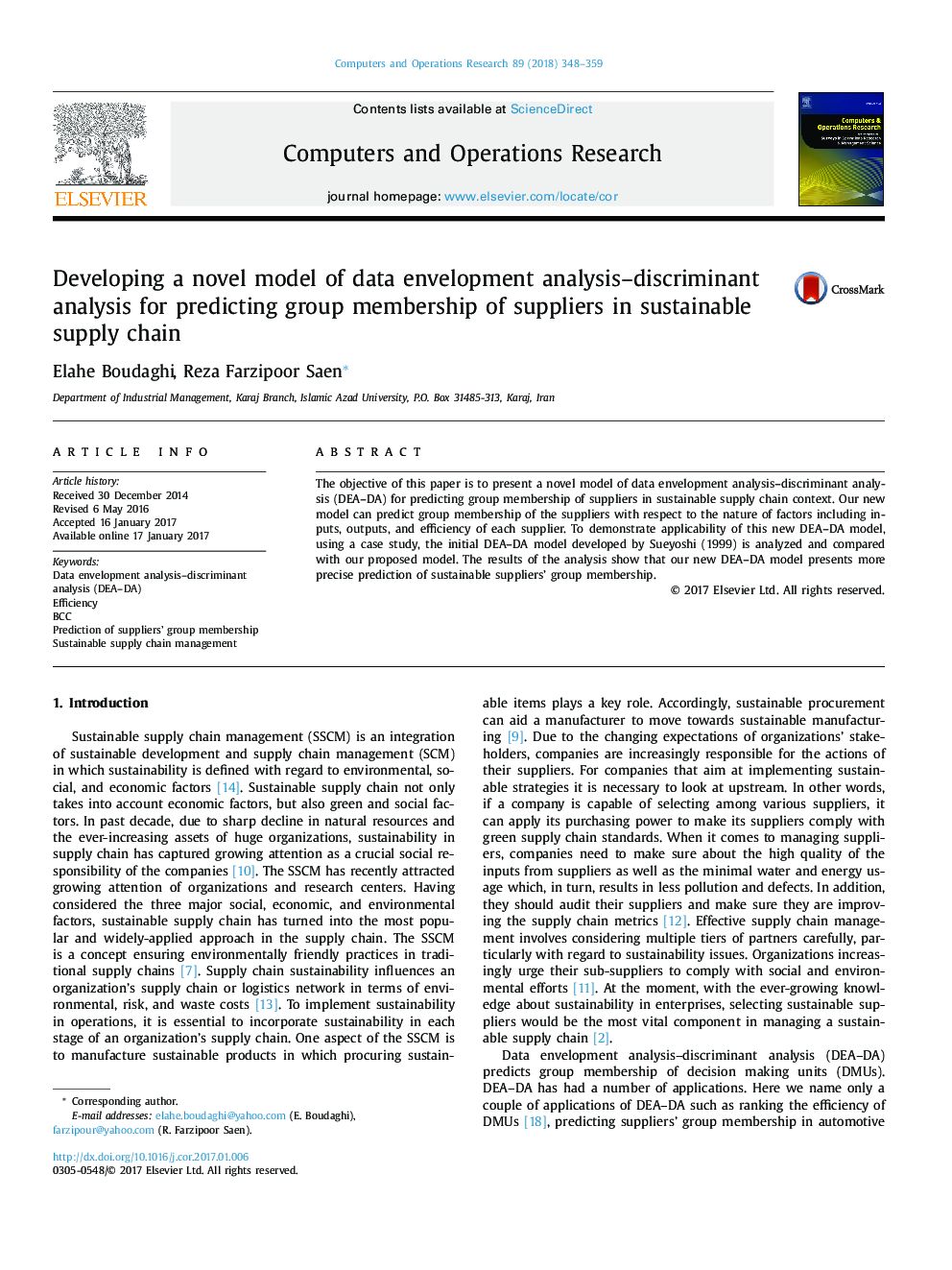 Developing a novel model of data envelopment analysis-discriminant analysis for predicting group membership of suppliers in sustainable supply chain
