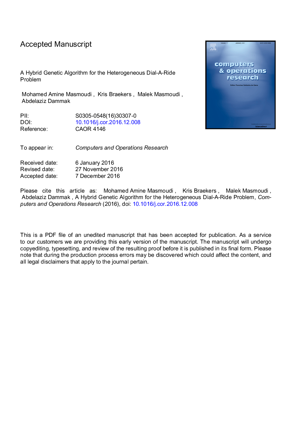 A hybrid Genetic Algorithm for the Heterogeneous Dial-A-Ride Problem