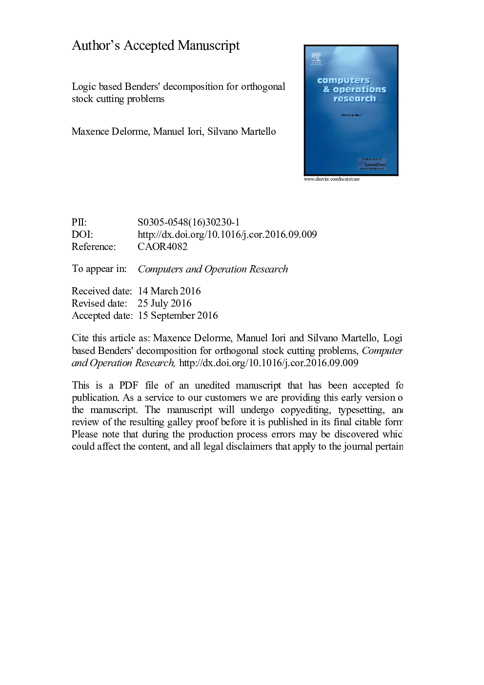 Logic based Benders' decomposition for orthogonal stock cutting problems