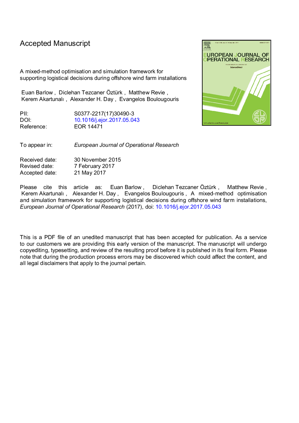 A mixed-method optimisation and simulation framework for supporting logistical decisions during offshore wind farm installations