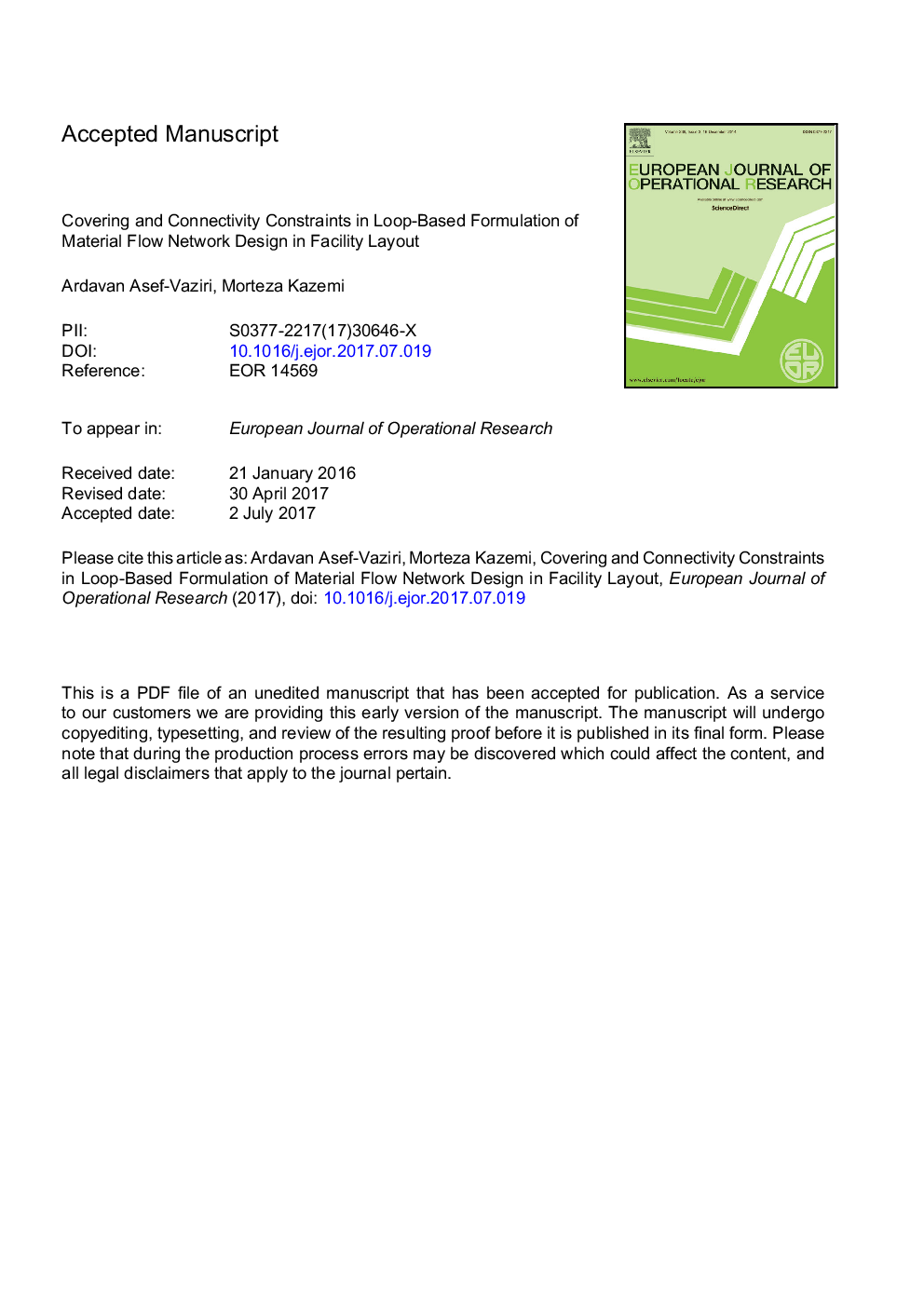 Covering and connectivity constraints in loop-based formulation of material flow network design in facility layout