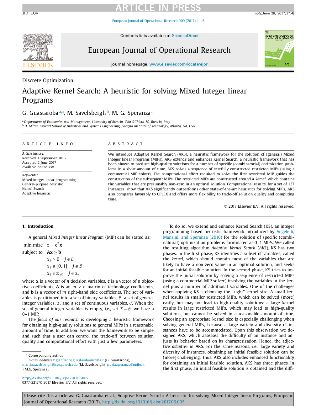 Adaptive Kernel Search: A heuristic for solving Mixed Integer linear Programs