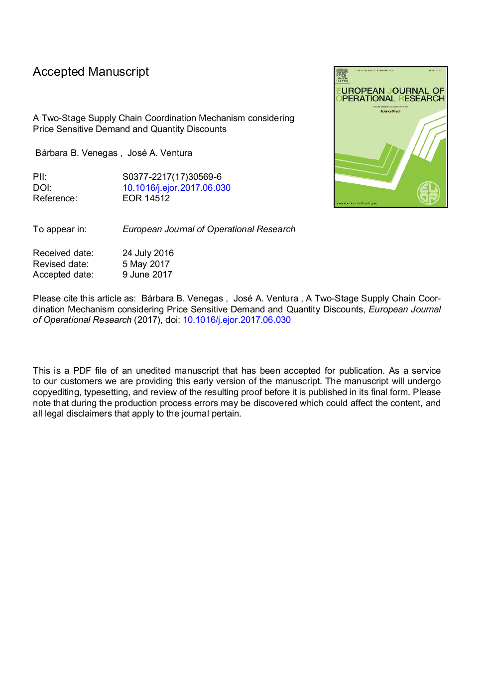 A two-stage supply chain coordination mechanism considering price sensitive demand and quantity discounts