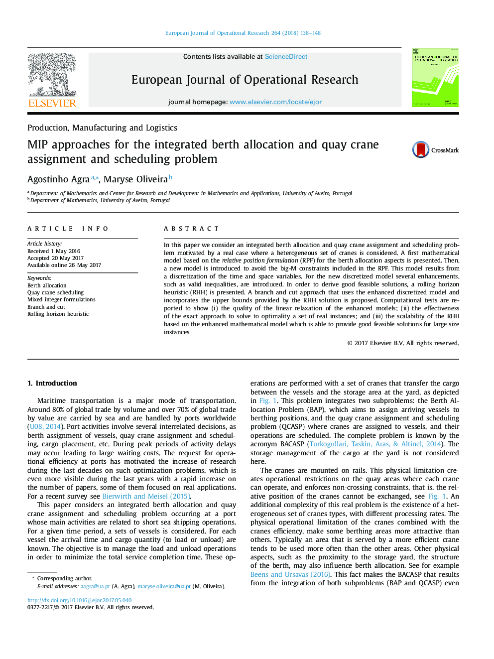 MIP approaches for the integrated berth allocation and quay crane assignment and scheduling problem