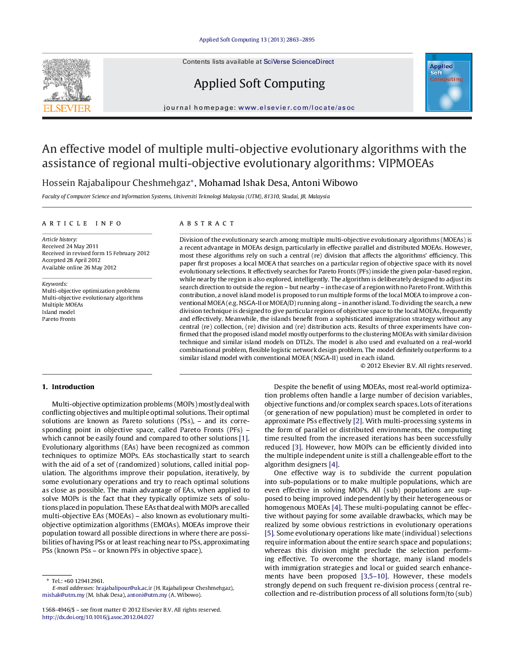 An effective model of multiple multi-objective evolutionary algorithms with the assistance of regional multi-objective evolutionary algorithms: VIPMOEAs