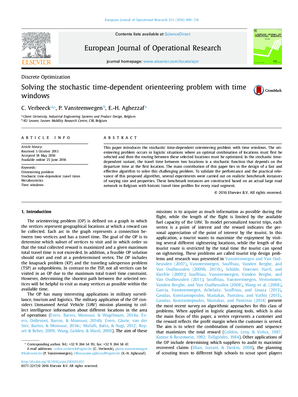 Solving the stochastic time-dependent orienteering problem with time windows