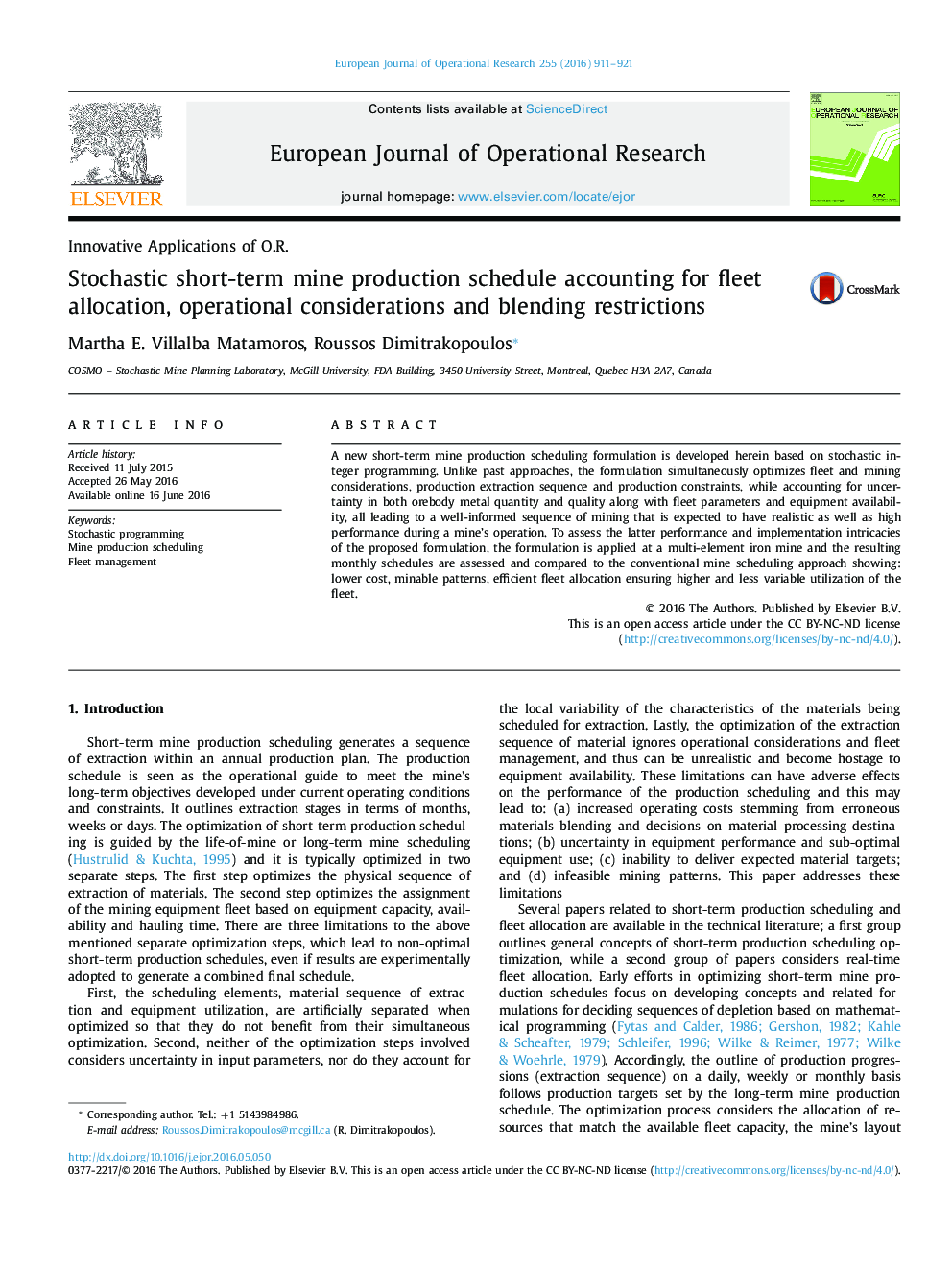 Stochastic short-term mine production schedule accounting for fleet allocation, operational considerations and blending restrictions