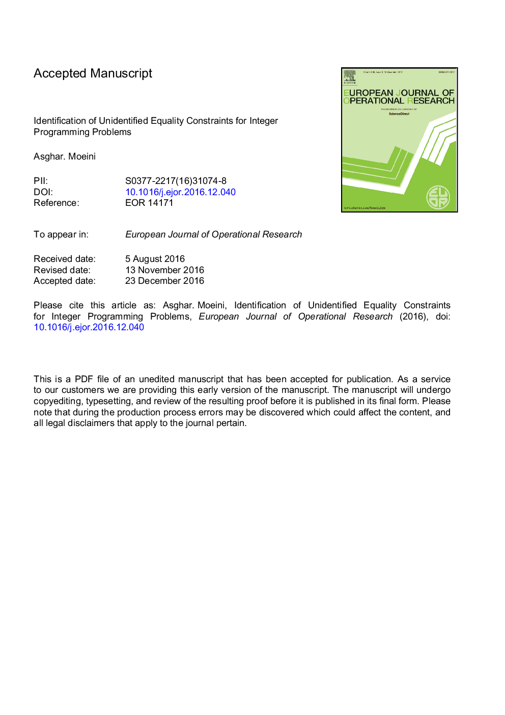 Identification of unidentified equality constraints for integer programming problems